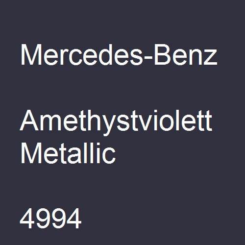 Mercedes-Benz, Amethystviolett Metallic, 4994.